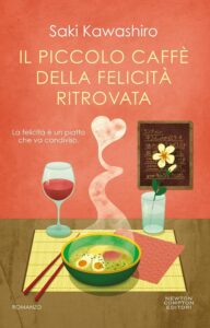 7 libri da leggere in autunno - Il piccolo caffè della felicità ritrovata