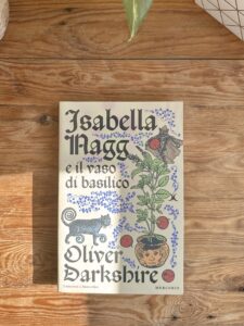 7 libri da leggere in autunno - Isabella Nagg e il vaso di basilico