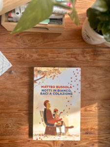 7 libri da leggere in autunno - Notti in bianco baci a colazione